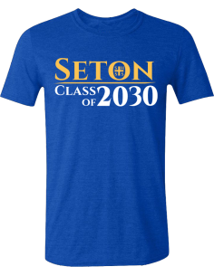 Seton Class of 2030 T-Shirt Adult 2-XL