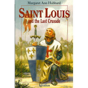 St. Louis and the Last Crusade
