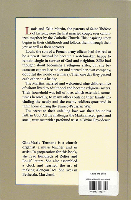 Louis and Zelie: The Holy Parents of St. Therese