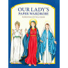 Our Lady's Paper Wardrobe: Paper Dolls in Full Color