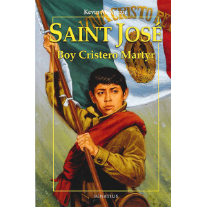 St. Jose: Boy Cristero Martyr