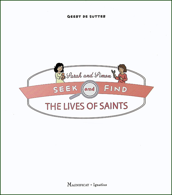 Seek and Find: The Lives of Saints | Catholic Kids Book