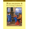 Religion 6 for Young Catholics