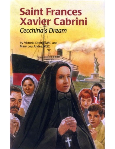 St. Frances Xavier Cabrini: Cecchina's Dream