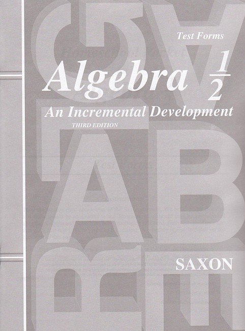 Saxon Algebra 1/2 (3rd edition) Tests (No Key)