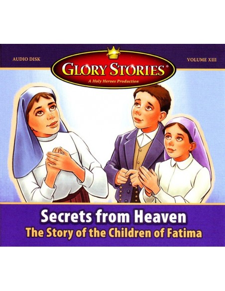 Glory Stories: The Children of Fatima