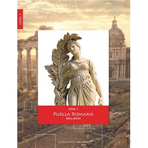 Little Latin Readers: Primer A - Drill Book