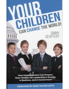 Your Children Can Change The World