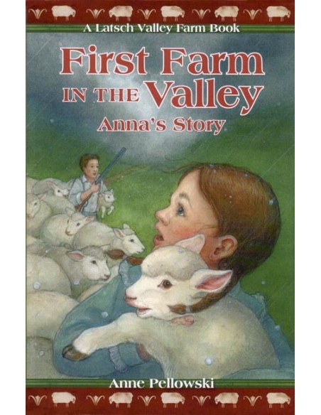 First Farm in the Valley