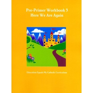 Pre-Primer Workbook 3: Here We Are Again
