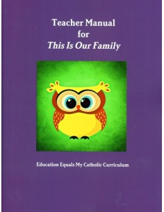 Teachers Manual for This is Our Family