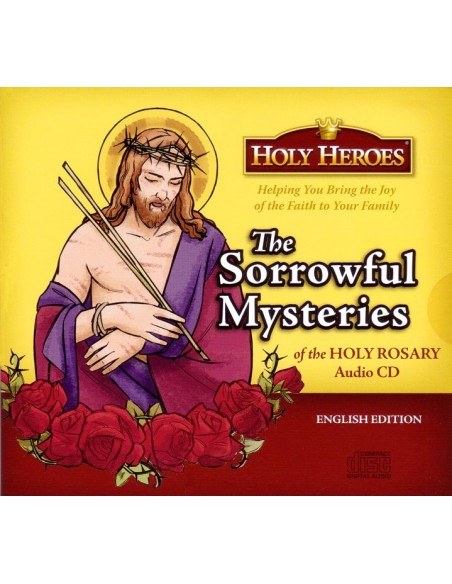 Holy Heroes CD: The Sorrowful Mysteries