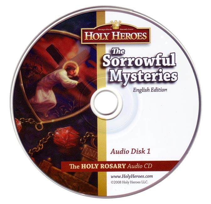 Holy Heroes CD: The Sorrowful Mysteries