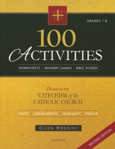 100 Activities Based on the Catechism