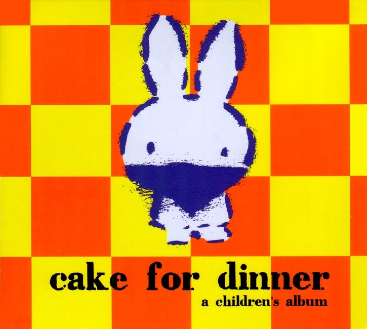 Cake for Dinner (Children's CD)