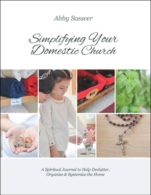 Simplifying Your Domestic Church