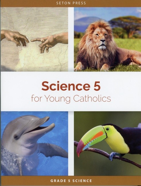 Science 5 for Young Catholics