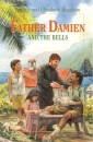 Father Damien and the Bells