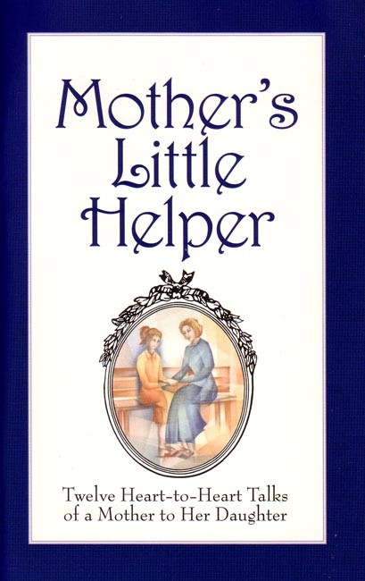 Mother's Little Helper (Family Life Education for Girls)