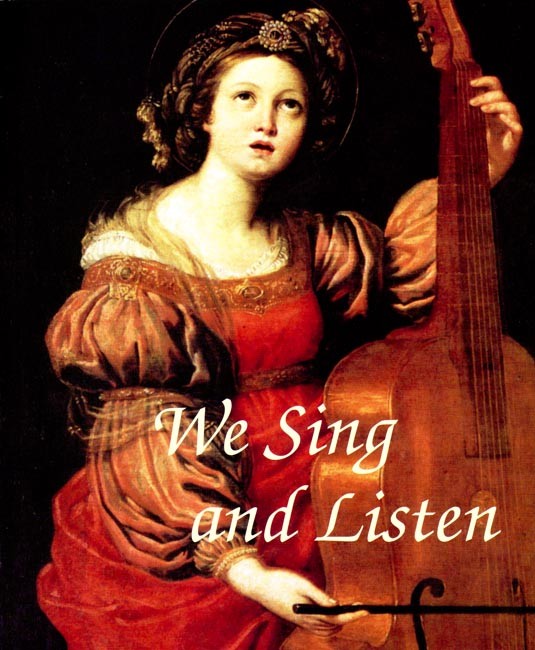 We Sing and Listen