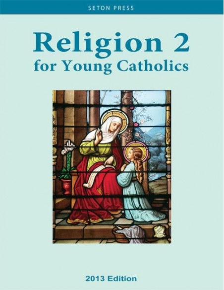 Religion 2 for Young Catholics (key in book)