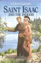 St.Isaac and the Indians