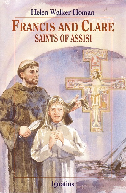 Francis and Clare: Saints of Assisi
