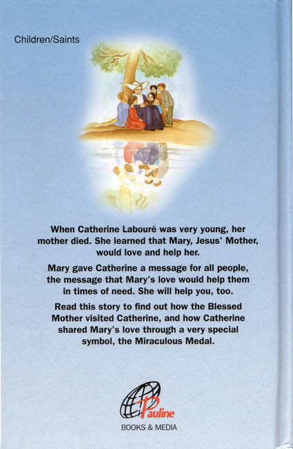 St. Catherine Laboure: Mary's Messenger