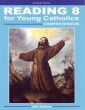 Reading 8 for Young Catholics Comprehension (key in book)